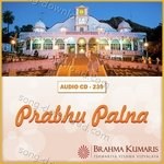 Prabhu Palna - Brahmakumar Ramesh Song Download